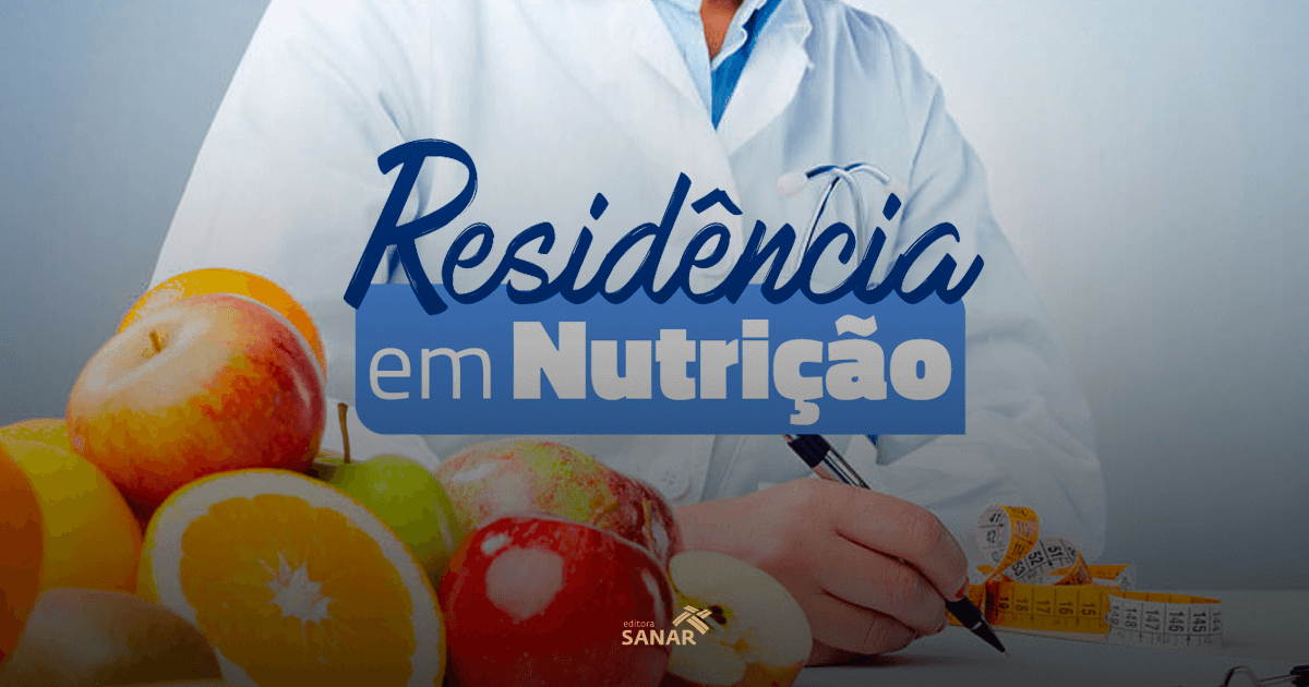 Residência em Nutrição 2022: tudo que você precisa saber