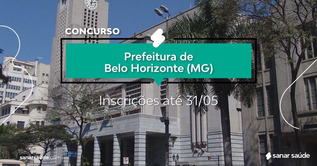 Concurso de Belo Horizonte - MG:  vagas imediatas na Saúde!