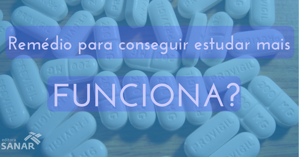 A pílula da Inteligência que ajuda a estudar mais, você conhece?