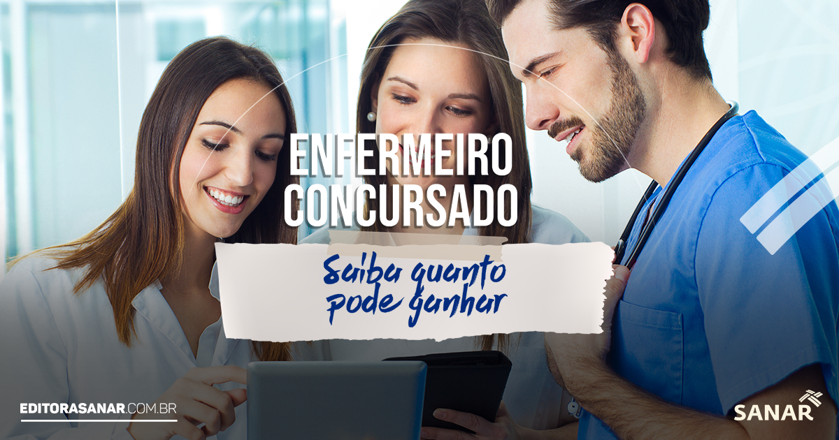 Quanto ganha um enfermeiro concursado?