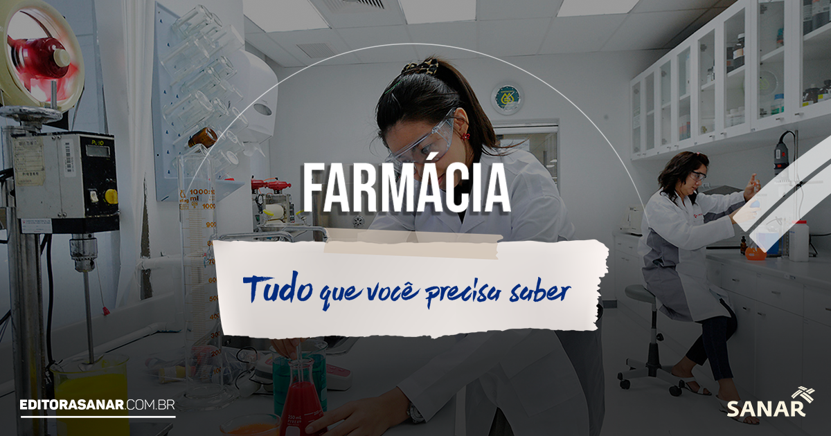 Farmácia: curso, mercado de trabalho, salário e mais!
