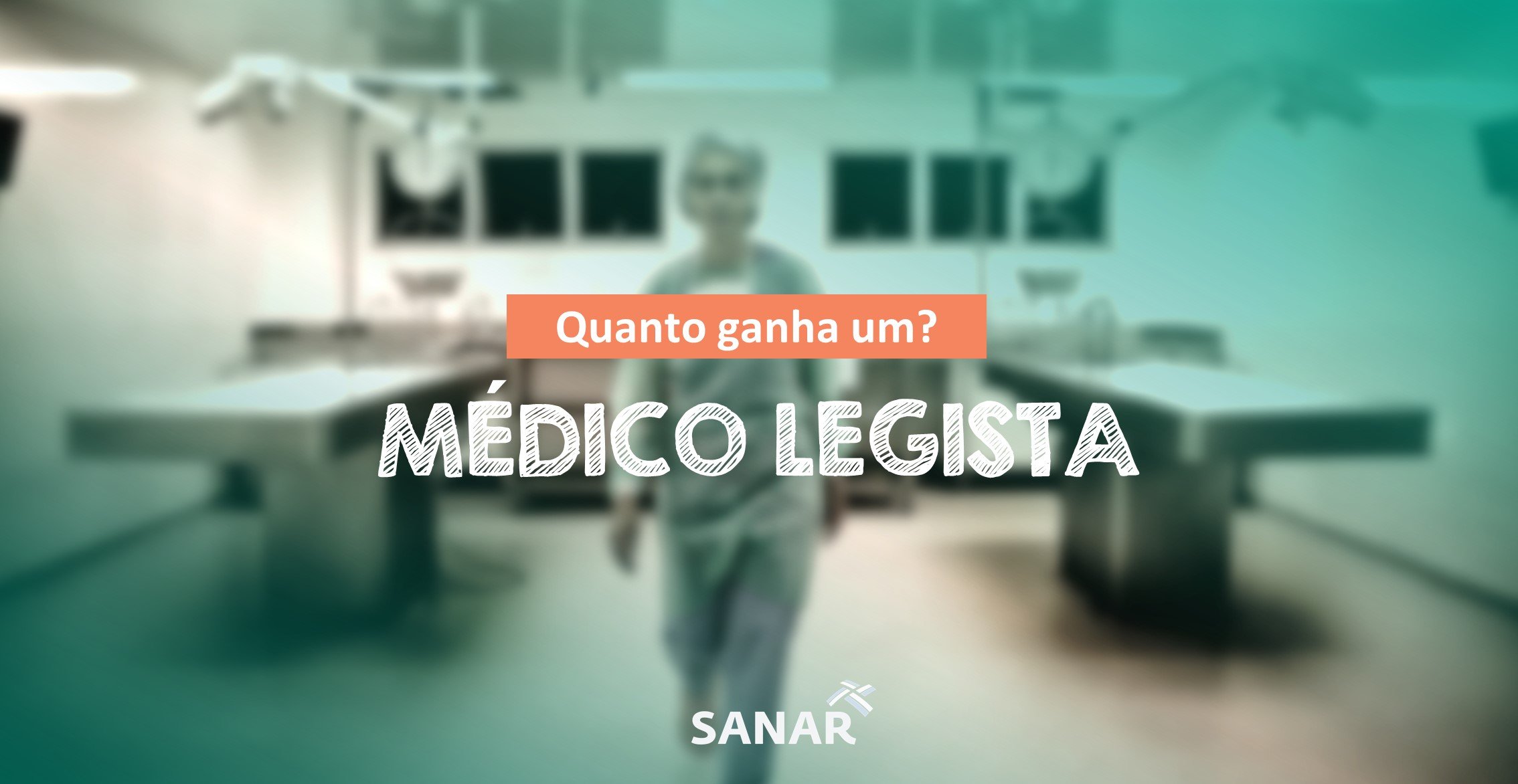 Quanto ganha um Médico Legista?