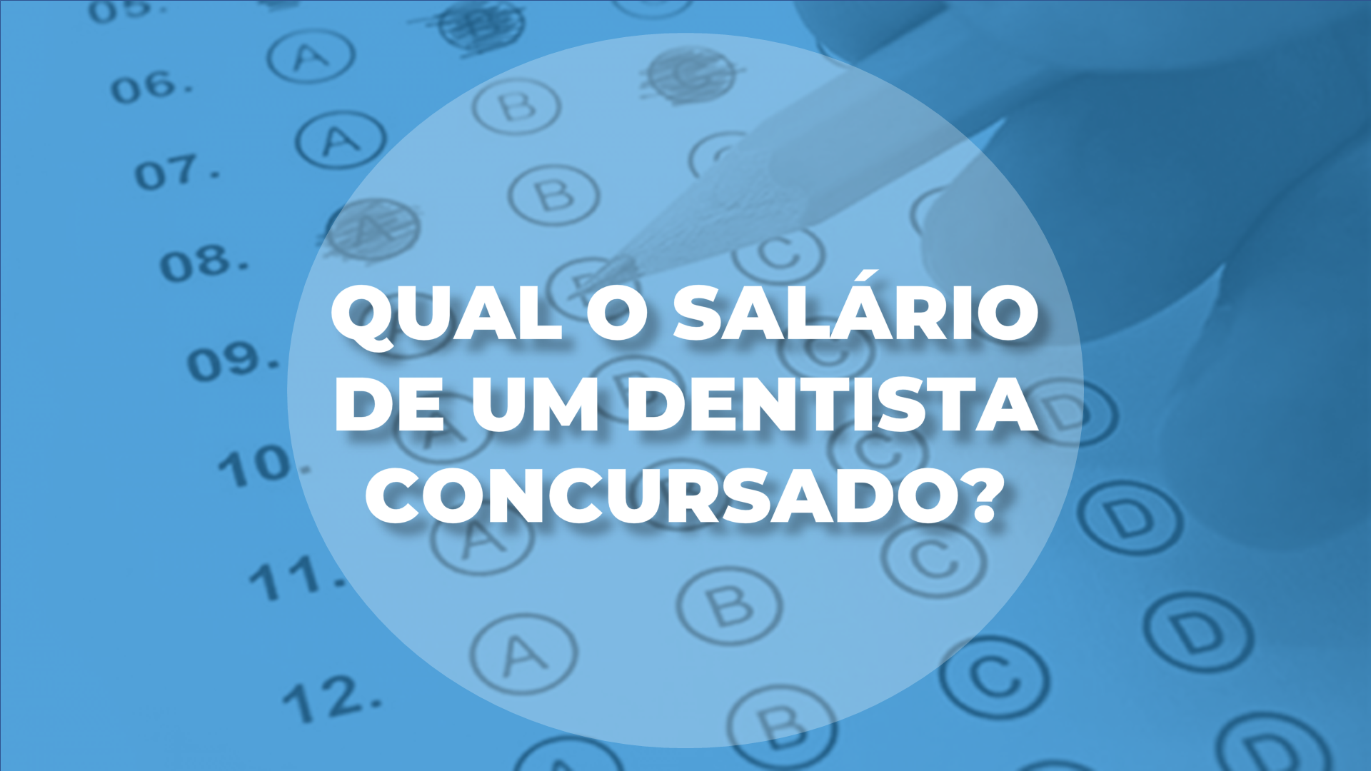Qual o salário de um Dentista concursado?