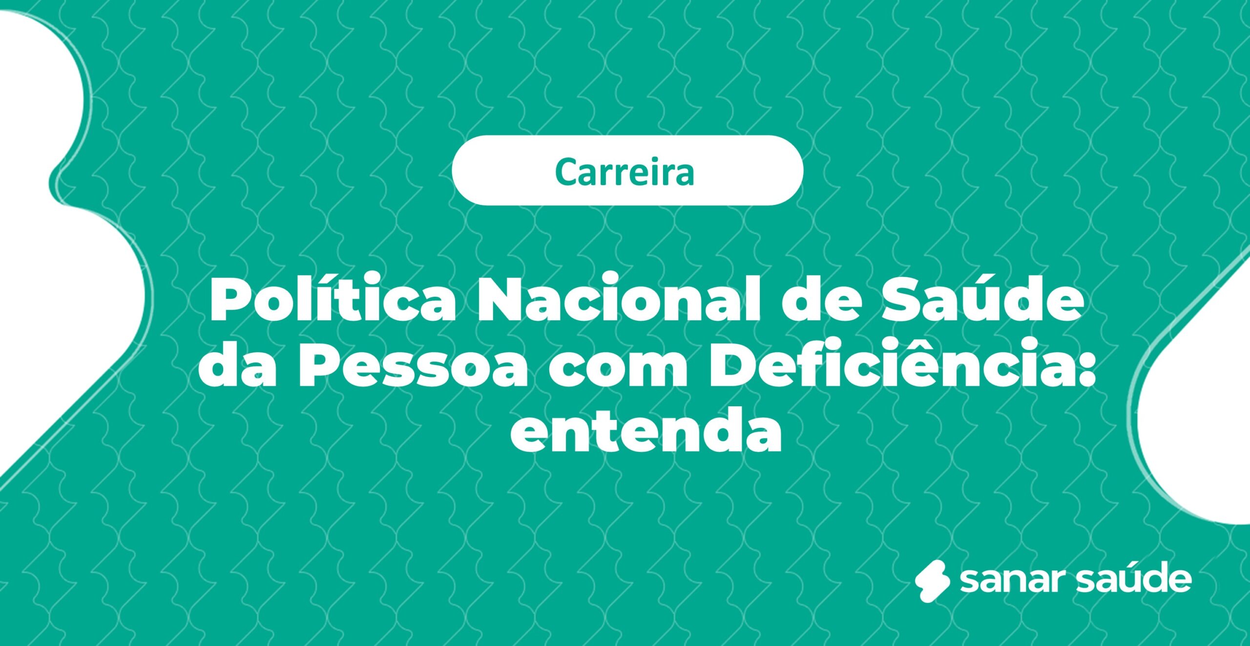 Política Nacional de Saúde da Pessoa com Deficiência: entenda