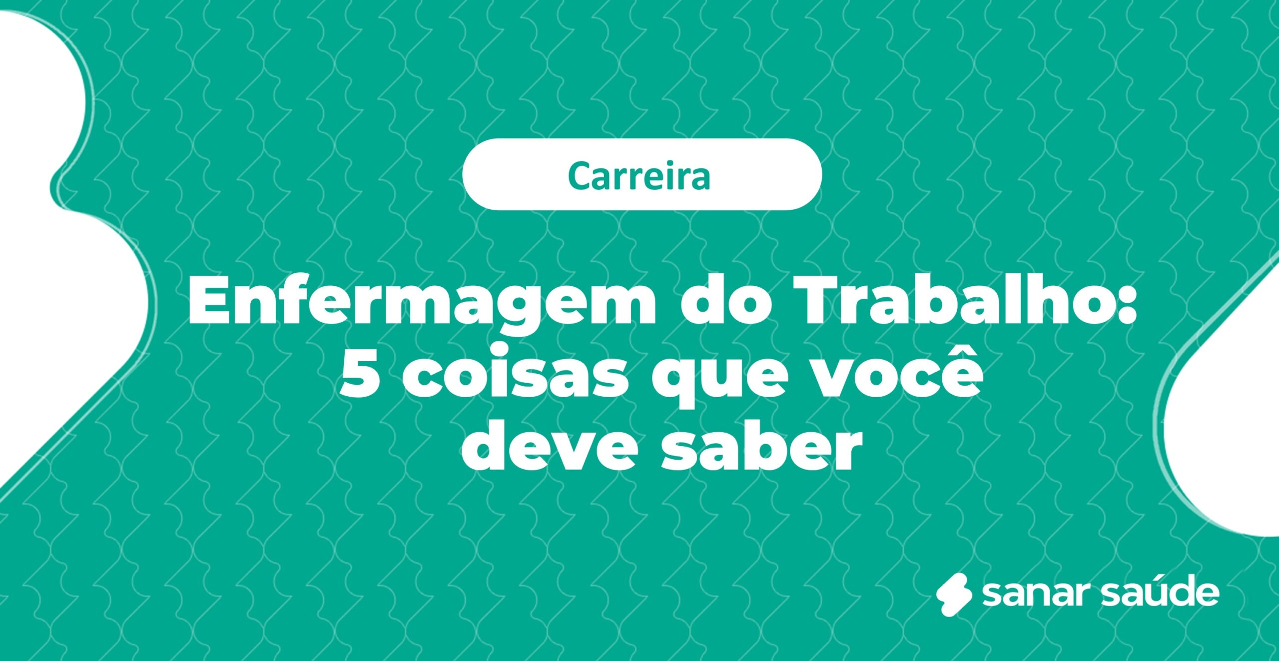 Enfermagem do Trabalho: 5 coisas que você deve saber