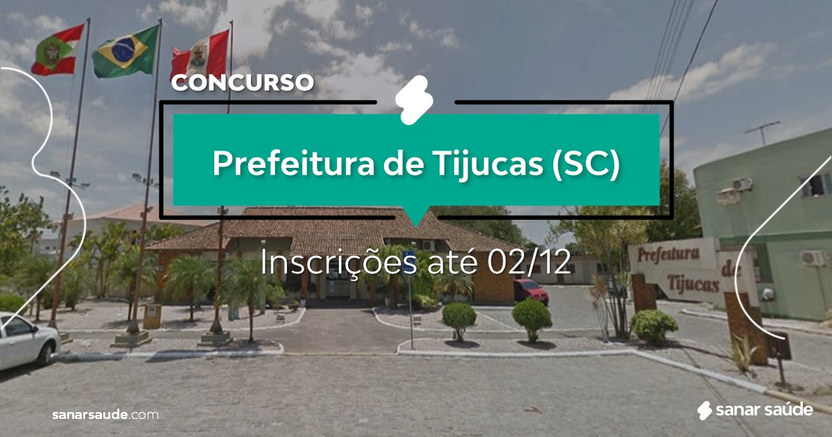 Concurso de Tijucas - SC: vagas imediatas na Saúde!