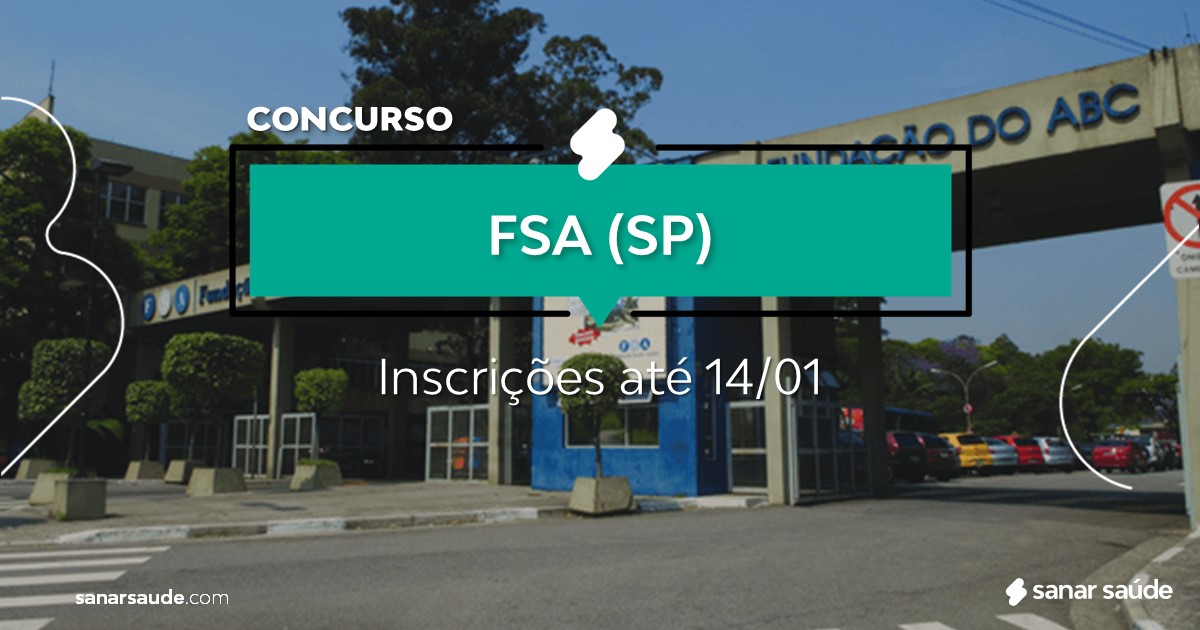 Concurso do FSA - SP: vagas na Saúde para psicólogos!