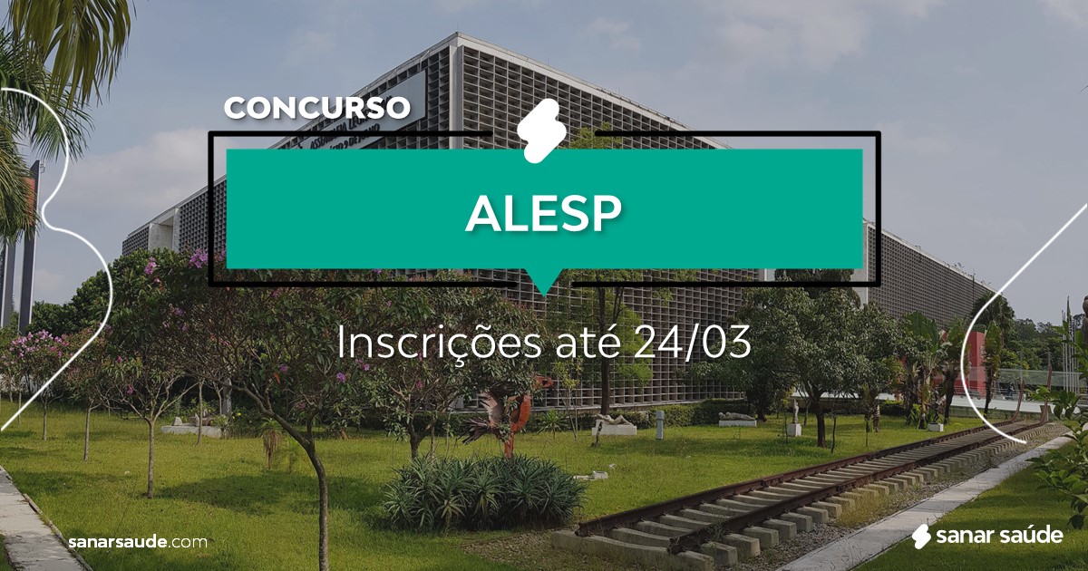 Concurso da ALESP: salários na Saúde até R$11 mil!