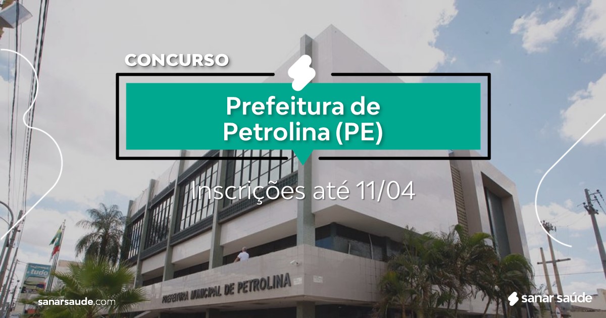 Concurso de Petrolina - PE: na Saúde, vagas para nutricionistas!