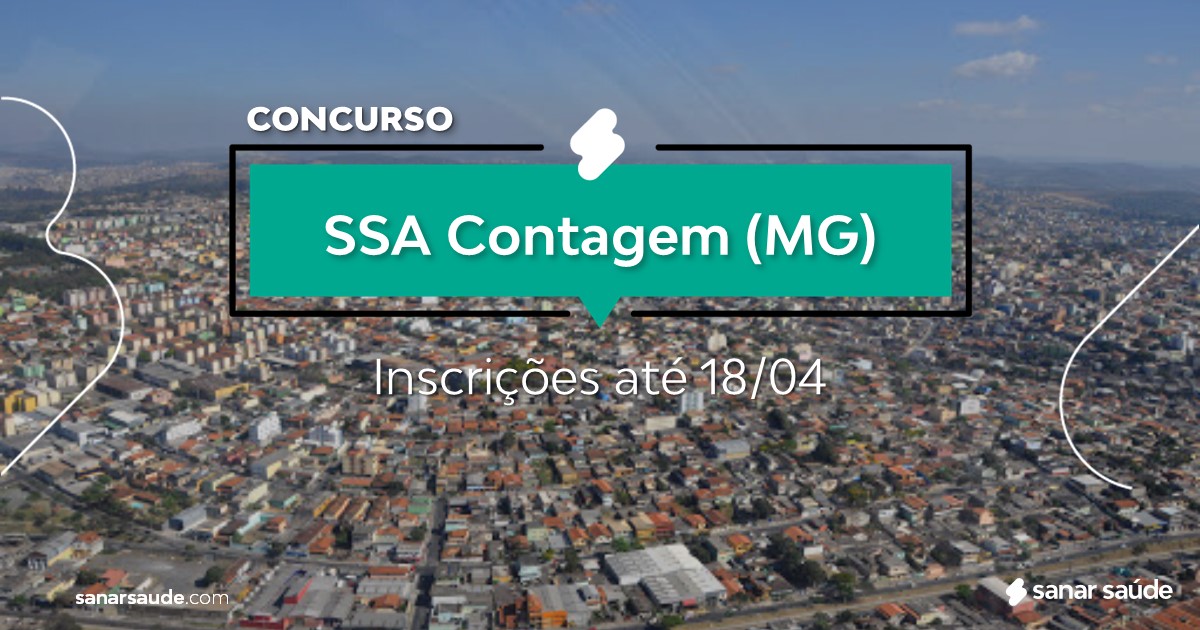 Concurso do SSA Contagem - MG: 150 vagas imediatas na Saúde!