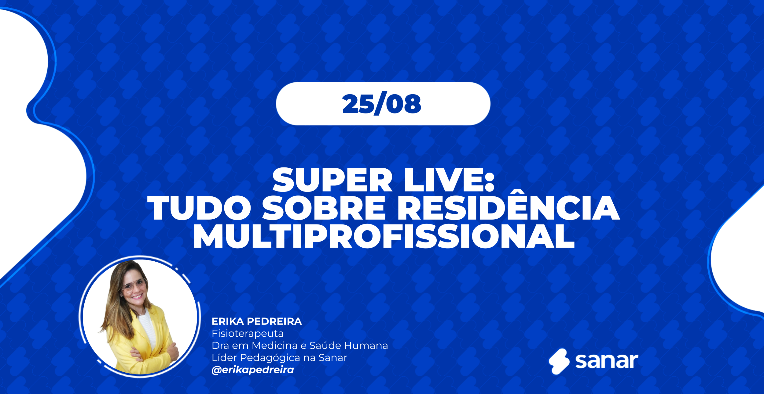 Super Live: Tudo sobre Residência Multiprofissional