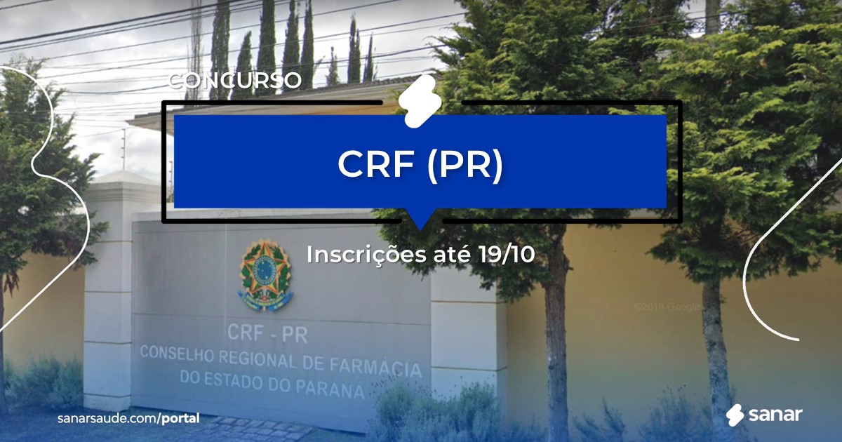 Concurso do CRF - PR: vagas na Saúde para farmacêuticos!