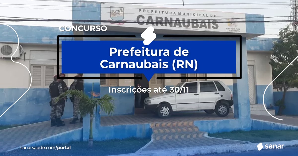 Concurso de Carnaubais - RN: vagas imediatas na Saúde!