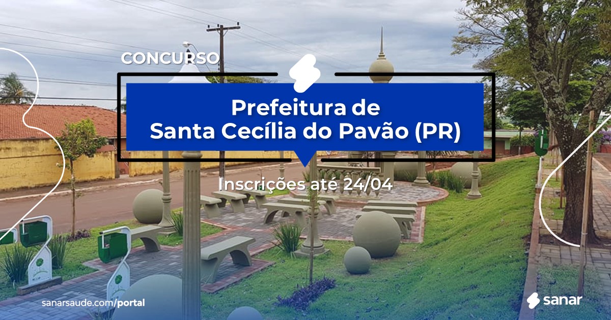 Concurso de Santa Cecília do Pavão - PR: vagas imediatas na Saúde!