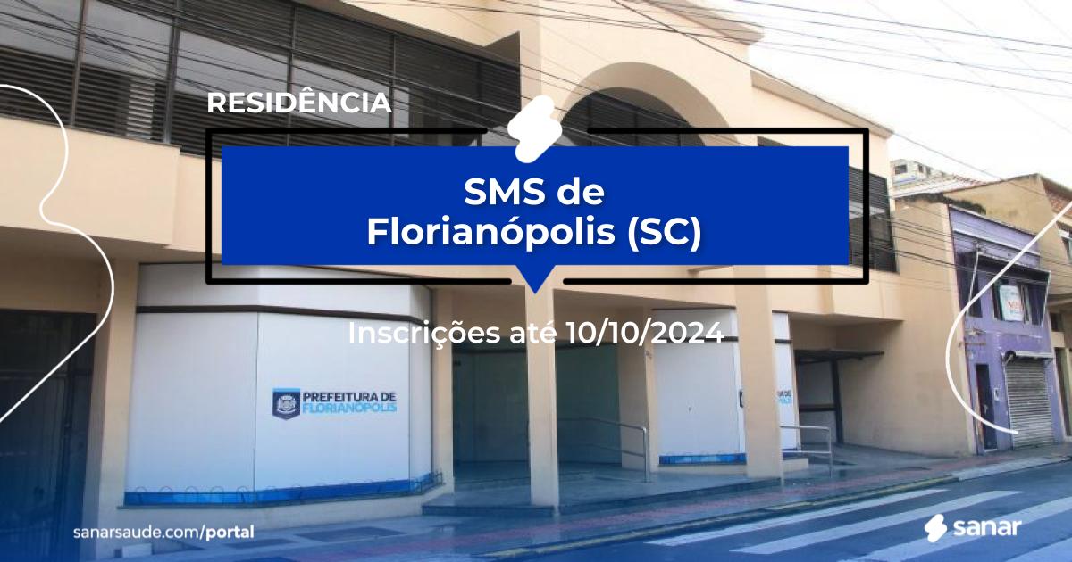 Residência Multiprofissional SMS de Florianópolis - SC: 64 vagas!